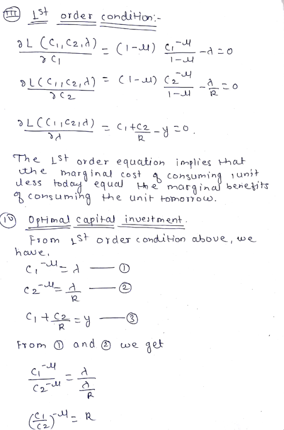 S ordercondiHon 2. The Lst order equation impli, esthct he marginal cos dess bodaeq marin consuming the unit tomo r70ω Consumina iunit margin cử benetihr ea ucu Fiom St order condiHon above, we hcwe From ① and a weget 2.
