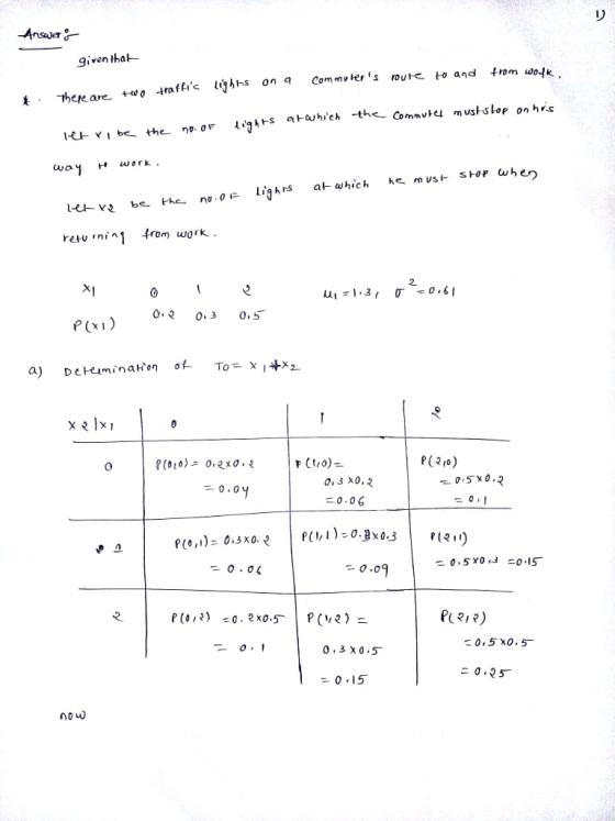 リ given tha t-uo -traf There are · rev nirom work 0 2. P(xI) P (leo)- P(20) 0,3 X0. 0.0 2. PU2i?) 0,3 x0.5 0 15 no uw