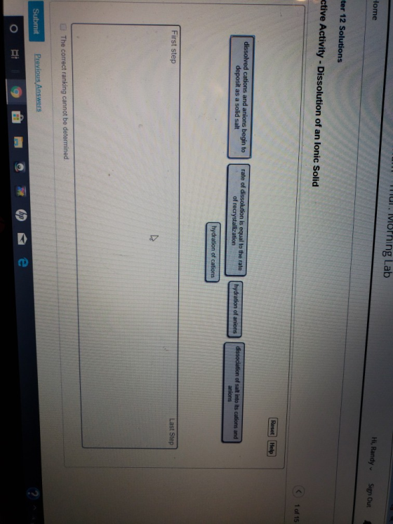 u. Morhing Lab Hi, Randy Sign Out Home ter 12 Solutions ctive Activity - Dissolution of an lonic Solid 1 of 15 Reset Help dis