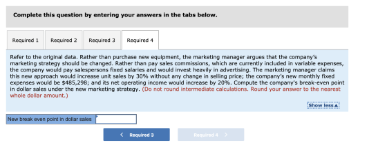 Complete this question by entering your answers in the tabs below. Required 1 Required 2 Required 3 Required 4 Refer to the o