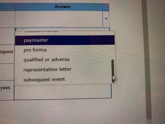 Answer WUCCO paymaster equest pro forma qualified or adverse representation letter subsequent event yees