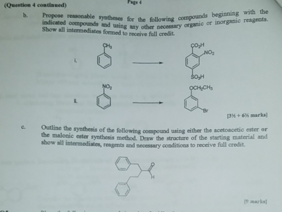 b. Page 4 (Question 4 continued) Propose reasonable syntheses for the following indicated compounds and using any other neces