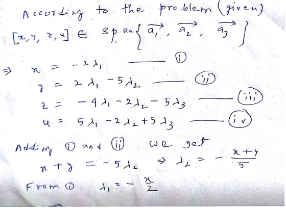 11, - According to the problem given) [x, y, z, 4] E sp and at, a, 31 => x = -21 - 0 y 2.2di-5de ☺ z = -44,-2/2 - 1573 - u= 5