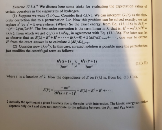 Exercise 17.3.4.* We discuss here some tricks for evaluating the expectation values of certain operators in the eigenstates o