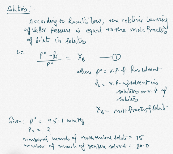 po Solution :- According to Raculty lew, the relatine lowerire af Vapor Pressure is equal to the mole fracters af solute in