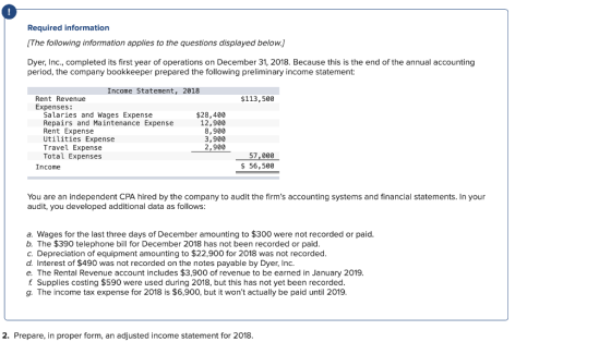 Required information [The following information applies to the questions displayed below.) Dyer, Inc., completed its first ye