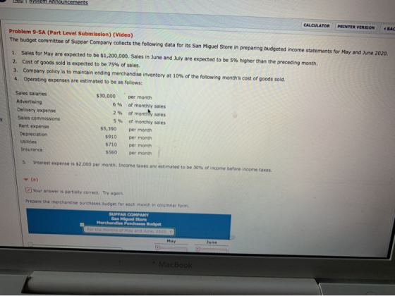system Announcements CALCULATOR PRINTER VERSION BAC Problem 9-5A (Part Level Submission) (Video) The budget committee of Supp