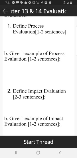 7:21 * WMPA fter 13 & 14 Evaluatic 1. Define Process Evaluation[1-2 sentences]: b. Give 1 example of Process Evaluation [1-2