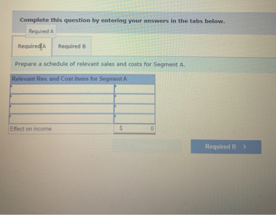 Complete this question by entering your answers in the tabs below. Required A Required[A Required B Prepare a schedule of rel