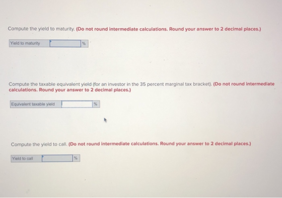 Compute the yield to maturity. (Do not round intermediate calculations. Round your answer to 2 decimal places.) Yield to matu