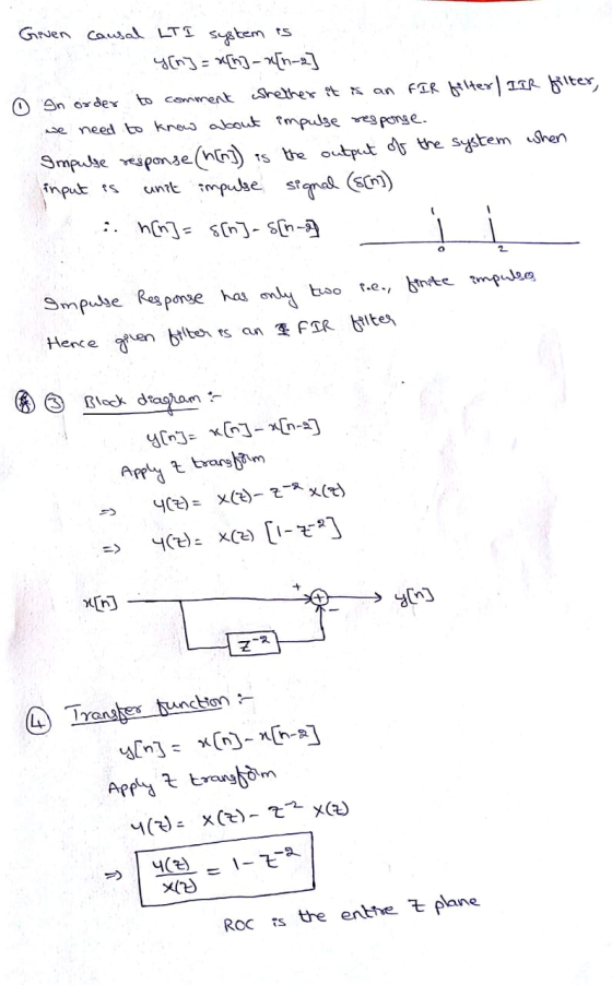 Geven causal LT I system is Yiny = 846] -[n-] In order to comment whether it is an FIR filter | ITR filter, we need to know a