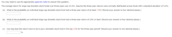 You may need to use the appropriate appendix table to answer this question. The average return for large-cap domestic stock f