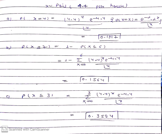 x~ Point 4.4 pere howe) PC x=4) 14.4) 4 e thot 206x=X)= e 917 67 (X) et xcc) 6 E 14o4ja e eroy xa ༢ o.1564 TO P(x = 31 3 (4-4