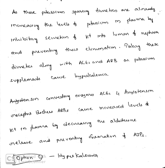 As these potassion sparing diuretics are already inneasing the levels of potassiuus in plasma by inhibiting secretion of kt i