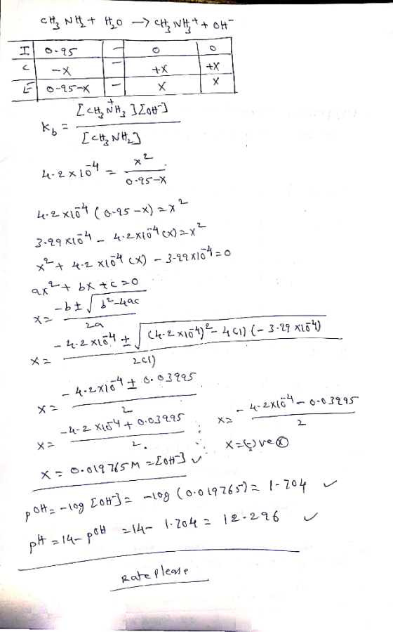 CH₂ NH + H2O -> CH VH + + oH Io.95 + le 1 . E 0-95 x + - X [CH₂ Witz 3 [ot] ko [CH₃NH,] 4-2x104 = 4.2 x1õ4 (6-95-x) =Y? 3.99x