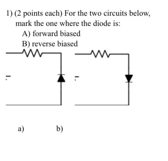 For the two circuits below, mark the one where the