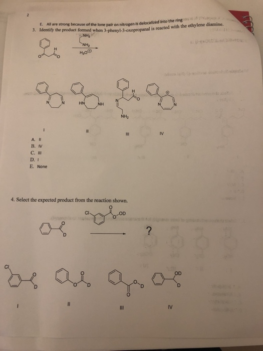 are strong because of the lone pale on pitrogen is delocalized into the ring 3. Identify the product formed when 3-phenyl-3-o