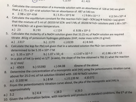 C.)2.6 d.) 423 3. Calculate the concentration of a murexide solution with an absorbance of 528 at 540 nm given that a 2.75 x