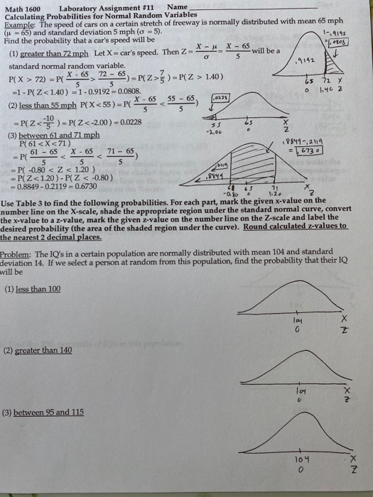 og (4365 55565 NX! Math 1600 Laboratory Assignment #11 Name Calculating Probabilities for Normal Random Variables Example: Th