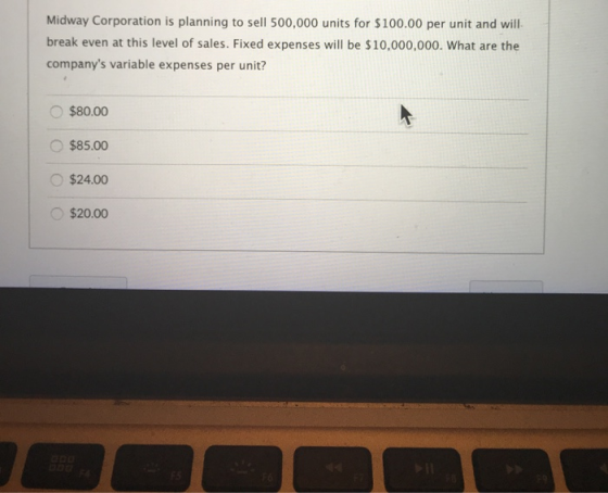 Midway Corporation is planning to sell 500,000 units for $100.00 per unit and will break even at this level of sales. Fixed e