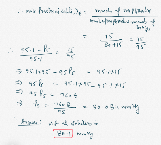 :. mole fracts al solute, XB = mmobs af naghnahe mmol, afnaphthaler Immob af . benze - 5 80+ 15 GS 95.1-Ps 15 - 95-1 95.1895-