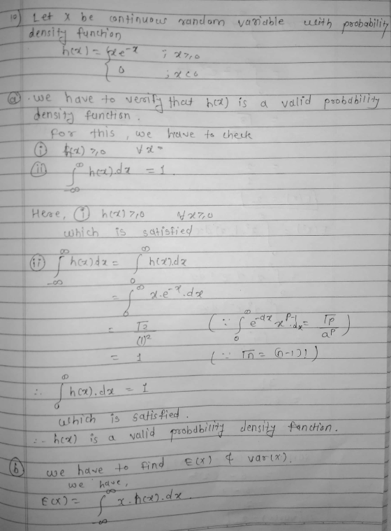 10 with probability Let x be continuous random variable density function hex) = peet % 27,0 ; x co @ we have to verify that h