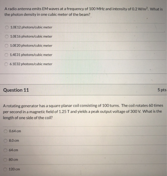 Aradio antenna emits EM waves at a frequency of 100 MHz and intensity of 0.2 W/m2. What is the photon density in one cubic me