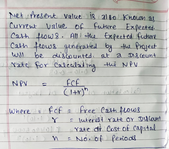 Net, Present value is also known as Current value of Future Expected. Cash flows. All the expected future Cath flows generate