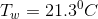 T_{w}=21.3^0C