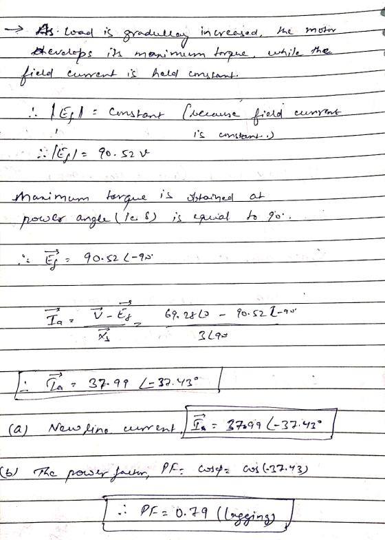 motor - As wad is gradullay increased, the develops in manimum torque, while the current is hold constant El Constant (becaus