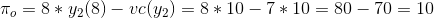 πο = 8 * y2(8)-ve(Y2) = 8 * 10-7*10=80-70 10