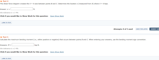 Part 4 The shear-force diagram crosses the V = 0 axis between points B and C. Determine the location x (measured from A) wher