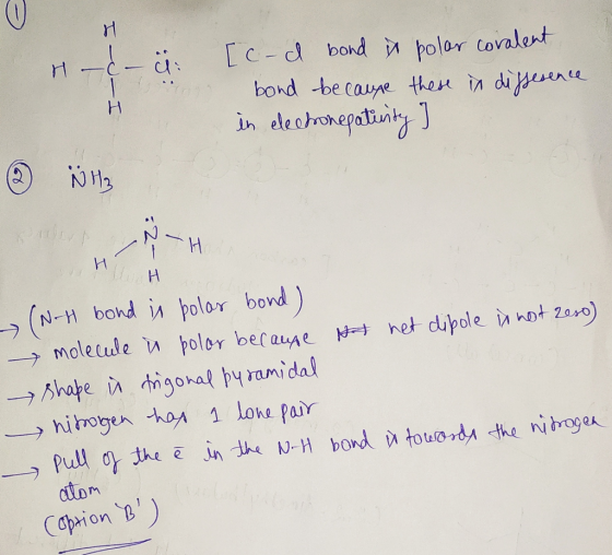 H - i [c-d bond in polar covalent bond because these in difference in electronepatiity ] H. WH3 H H H (N-H bond is polar bond