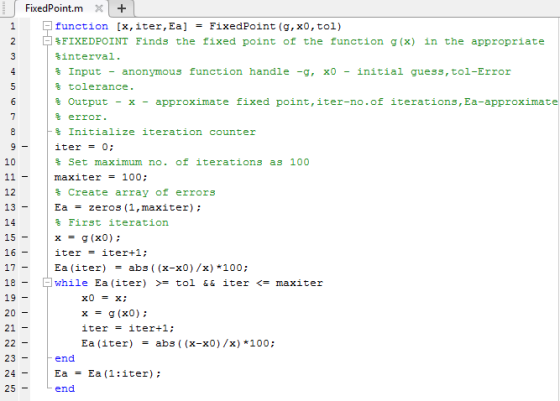 FixedPoint.m+ function [x, iter,Ea] FixedPoint (g,x0 , tol) %FIXEDPOINT Finds the fixed point of the function g(x) in the app