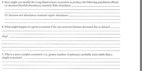 5. How might you modify the Long Island estuary ecosystem to produce the following population effects? (a) decrease blowfish