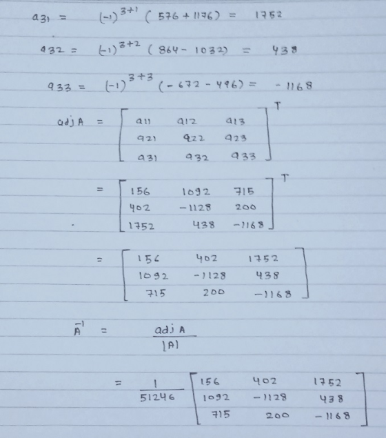 23; = (--)3( 576 + 1136) = 1952 432 = 6:]3+2 ( 864 - 1032) = 438 933 = (-1)3+ (-672 - 496) = -1168 adj A = an 921 I 031 412 9