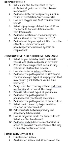 RESPIRATION 2 1. Which are the factors that affect diffusion of gases across the alveolar membrane? 2. Describe different res