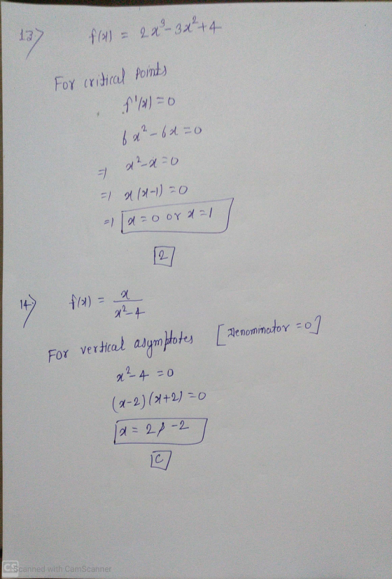 13 17 †(4) = 2x -3x +4 For critical points (1/1)=0 6x² - 60=0 x2-x=0 = A (2-1) =0 -1 [a=o oraal 12 14 f(1) = 2 x² - 4 Henomin