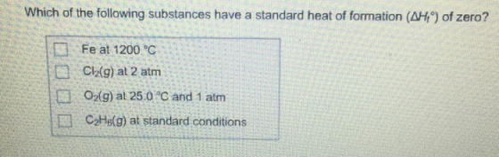 Which of the following substances have a standard