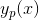 y_{p}(x)