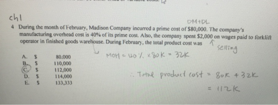 UND chl OMADL 4 During the month of February, Madison Company incurred a prime cost of $80,000. The companys manufacturing o