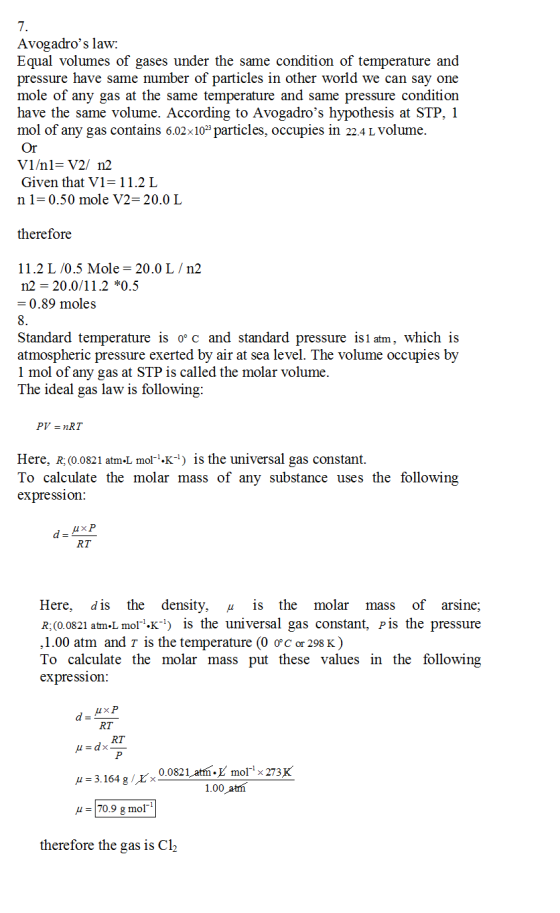 7. Avogadros law: Equal volumes of gases under the same condition of temperature and pressure have same number of particles