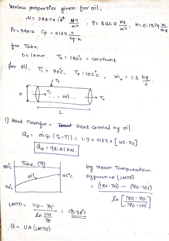 Various properties given for oil, M= 248-74 104 ms Ps 845.7 Kg K=0.1379 w M2 ) PV-39012 Cp = 2163 3 kok m3 for Tube Dolomm ,