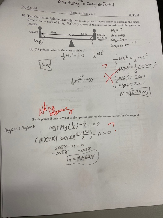 PB Song & 300g = bonge Total Physics 201 Exam 3 - Page 7 of 7 11/13/19 10. Two chal two children are bollamc da has a mass of
