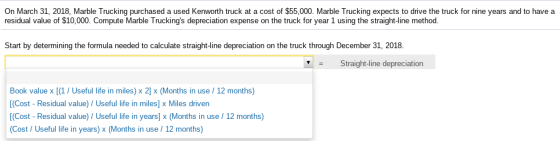 On March 31, 2018, Marble Trucking purchased a used Kenworth truck at a cost of $55,000. Marble Trucking expects to drive the