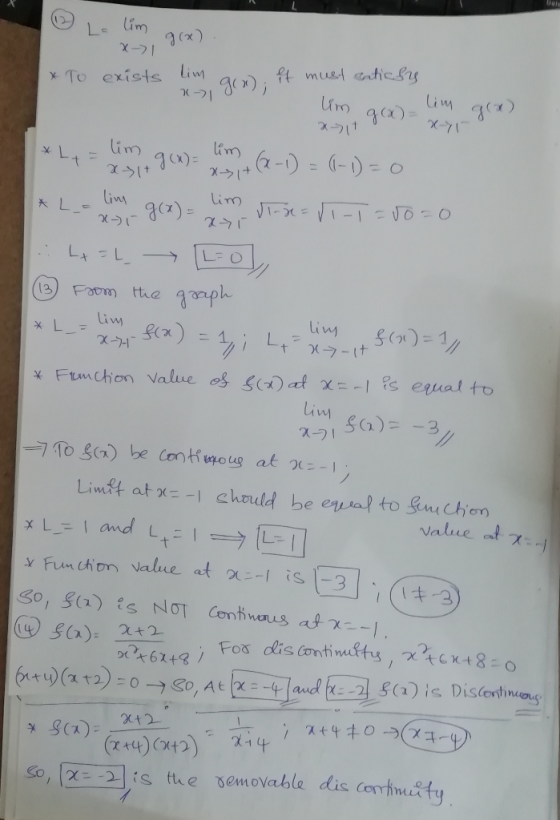 ☺ La lim X-> g(x) * To exists tim gooit must eaticsy um 25490) gen) * Ly = lim, g(n)- lim 2 (R-1) = ((-1)=0 *L_- lime g(x) =