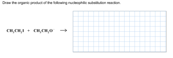 Draw the organic product of the following nucleoph