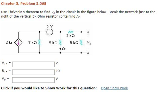 Chapter 5, Problem 5.068 Use Thévenins theorem to find V. in the circuit in the figure below. Break the network just to the
