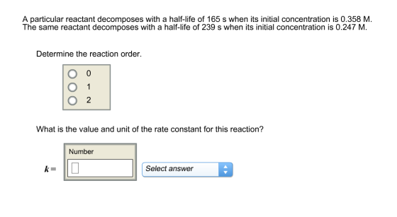A particular reactant decomposes with a half-life