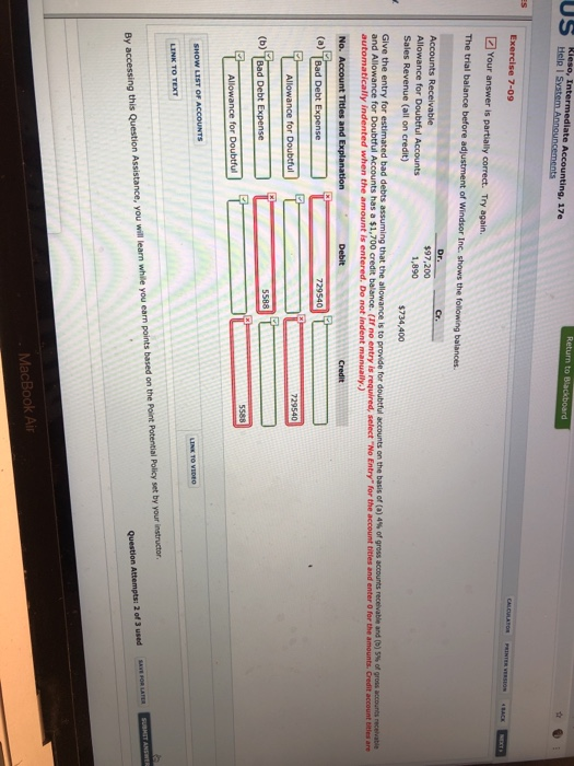 Us Hele Stem Ancements US Intermediate Accounting. 17 Exercise 7-09 Your answer is partially correct. Try again The trial bal